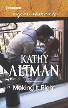 Making It Right - Book #5 of the Castle Creek