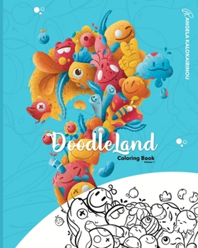 Paperback DoodleLand: Coloring Book Volume 1 Book