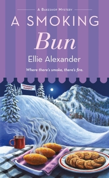 Mass Market Paperback A Smoking Bun: A Bakeshop Mystery Book