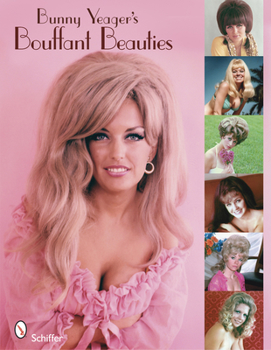 Paperback Bunny Yeager's Bouffant Beauties Book