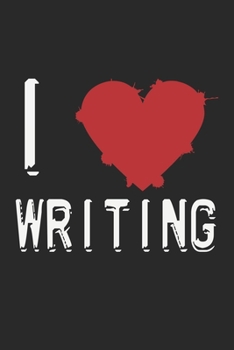Paperback I love writing: Notebook A5 Size, 6x9 inches, 120 dot grid dotted Pages, Writing Love Author Writer Book