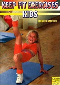 Paperback Keep-Fit Exercises for Kids Book