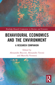 Paperback Behavioural Economics and the Environment: A Research Companion Book