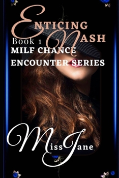 Paperback Enticing Nash: Milf Agegap Interracial Erotica Book