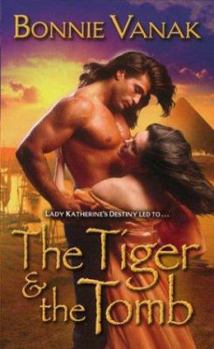 The Tiger & the Tomb - Book #2 of the Khamsin: Warriors of the Wind