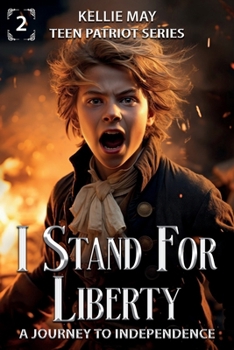 Paperback I Stand for Liberty : Teen Patriot Series Book