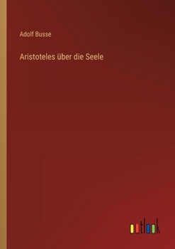 Paperback Aristoteles über die Seele [German] Book