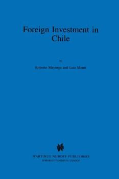 Hardcover Foreign Investment in Chile: The Legal Framework for Business, the Foreign Investment Regime in Chile, Environmental System in Chile, Documents Book