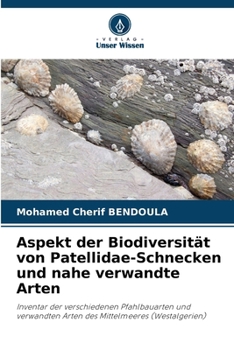 Paperback Aspekt der Biodiversität von Patellidae-Schnecken und nahe verwandte Arten [German] Book
