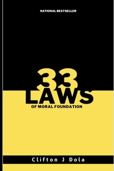 Paperback 33 Laws of Moral Foundation: 33 Laws Book