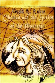 Hardcover Ohoman and the Spirits of the Mountain Book