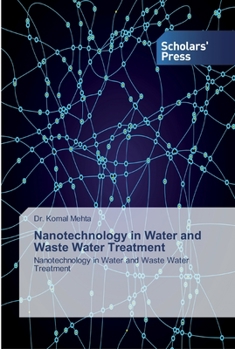 Paperback Nanotechnology in Water and Waste Water Treatment Book