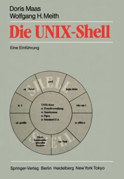 Paperback Die Unix-Shell: Eine Einführung [German] Book