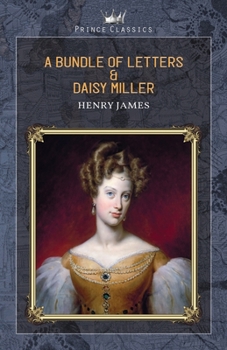 Paperback A Bundle of Letters & Daisy Miller Book