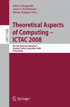 Paperback Theoretical Aspects of Computing - ICTAC 2008 Book
