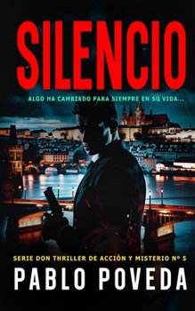 Paperback Silencio: Un thriller psicológico de amor, misterio y suspense [Spanish] Book