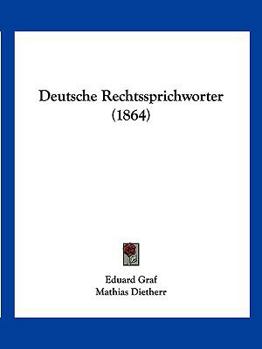 Paperback Deutsche Rechtssprichworter (1864) [German] Book