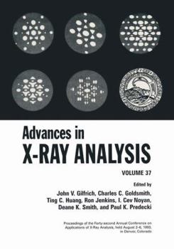 Paperback Advances in X-Ray Analysis: Volume 37 Book