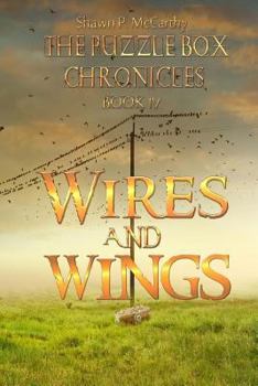 Paperback Wires and Wings: The Puzzle Box Chronicles Book 4 Book