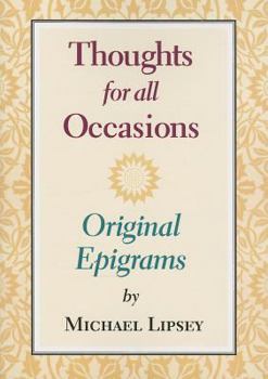 Paperback Thoughts for All Occasions: Original Epigrams Book