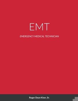 Paperback EMT: Emergency Medical Technican-The Good-The Bad-The Funny- The Sad Book