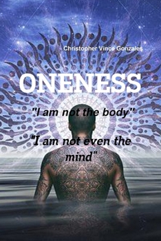 Paperback ONENESS "I am not the body" "I am not even the mind" Book