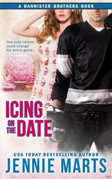Paperback Icing On the Date: A Bannister Brothers Book