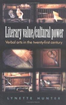 Paperback Literary Value/ Cultural Power: Verbal Arts in the Twenty-First Century Book