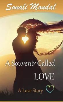 Paperback A Souvenir Called Love: A Love Story Book