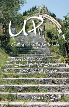 Paperback Up: Getting Up is the Key to Life Book