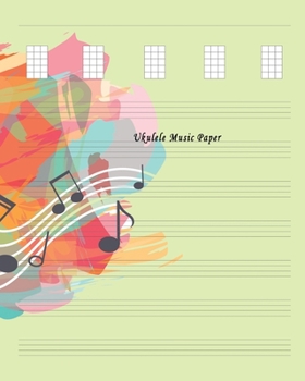 Ukulele Music Paper: Composition and Songwriting Ukulele Music Song with Chord Boxes and Lyric Lines Tab Blank Notebook Manuscript Paper Journal ... Musician with Abstract Watercolor Paint Theme