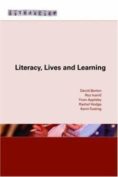 Paperback Literacy, Lives and Learning Book