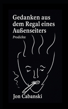 Paperback Gedanken aus dem Regal eines Außenseiters: Prodichte [German] Book