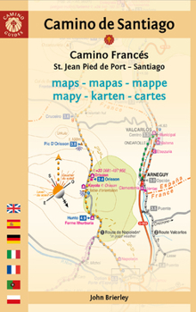Paperback Camino de Santiago Maps (Camino Francés): St. Jean Pied de Port - Santiago de Compostela Book