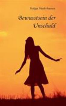 Paperback Bewusstsein der Unschuld [German] Book