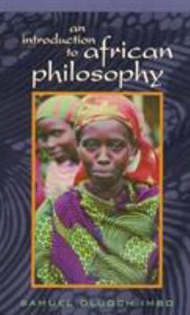 Paperback An Introduction to African Philosophy Book