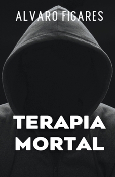 Paperback Terapia Mortal [Spanish] Book