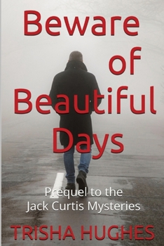 Paperback Beware of Beautiful Days Book