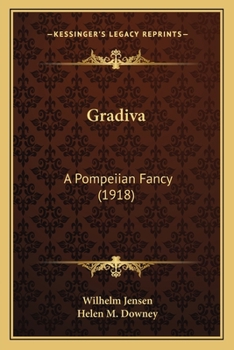 Paperback Gradiva: A Pompeiian Fancy (1918) Book