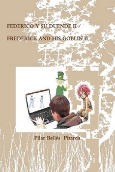 Paperback Federico Y Su Duende II / Frederick and His Goblin II [Spanish] Book