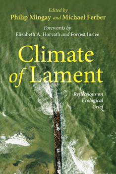 Paperback Climate of Lament: Reflections on Ecological Grief Book