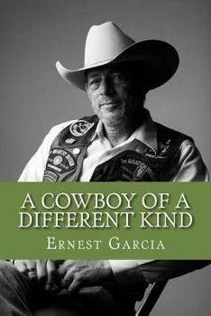 Paperback A Cowboy of a Different Kind: Memoir of a man and solider Book