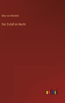 Hardcover Der Zufall im Recht [German] Book