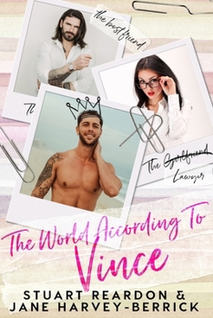 Paperback The World According to Vince - A romantic comedy Book