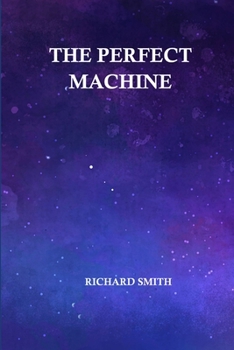 Paperback The Perfect Machine Book