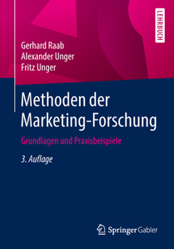 Paperback Methoden Der Marketing-Forschung: Grundlagen Und Praxisbeispiele [German] Book