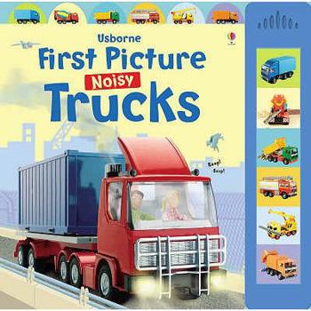 Hardcover First Picture Noisy Trucks. Book
