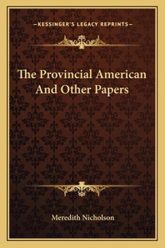 Paperback The Provincial American And Other Papers Book