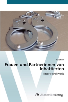 Paperback Frauen und Partnerinnen von Inhaftierten [German] Book