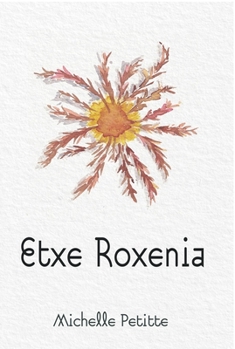 Paperback Etxe Roxenia Book